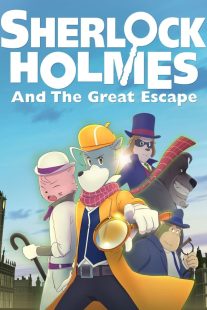 دانلود انیمیشن Sherlock Holmes and the Great Escape 2019430499-1632620985