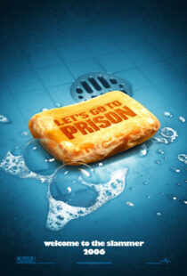 دانلود فیلم Let’s Go to Prison 2006431847-76789985