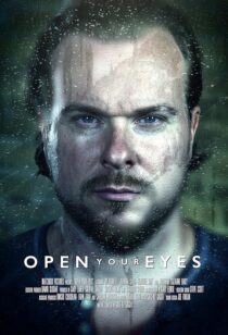 دانلود فیلم Open Your Eyes 2021432160-1284367319