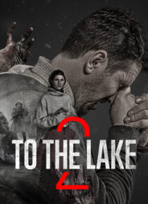 دانلود سریال To the Lake431631-1228952411