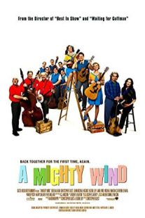 دانلود فیلم A Mighty Wind 2003431024-1603565516