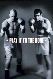 دانلود فیلم Play It to the Bone 1999430627-301371848