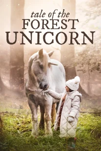 دانلود فیلم Tale of the Forest Unicorn 2025430707-763699820