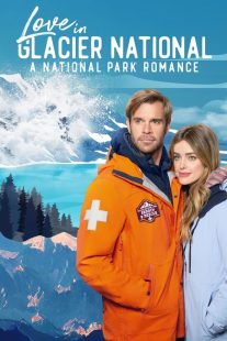 دانلود فیلم Love in Glacier National: A National Park Romance 2023430955-1071519131